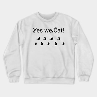 Yes we cat! persian gift Crewneck Sweatshirt